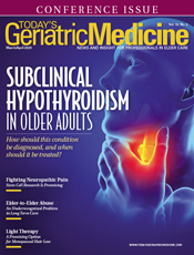in Older Adults - Today's Geriatric Medicine